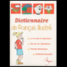 DICTIONNAIRE DE FRANÇAIS ILLUSTRÉ 2005 - ÉDITIONS AUZOU - Collection Beaux livres - 210 x 285, 254 pages - Mise en page (Xpress)